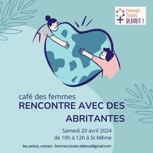 café des femmes avril 2024 Rencontre abritantes